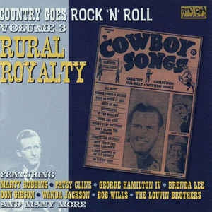 VARIOUS ARTISTS - Country Goes Rock 'N' Roll Volume 3 - Rural Royalty