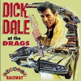 DICK DALE - At The Drags
