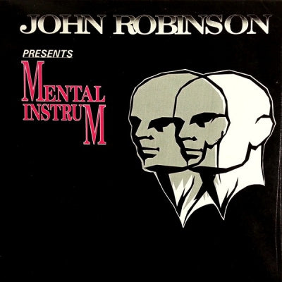 JOHN ROBINSON PRESENTS MENTAL INSTRUM - Untitled