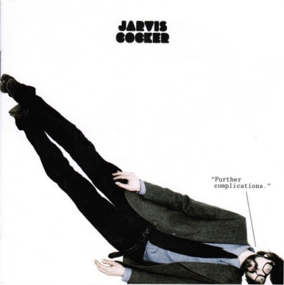 JARVIS COCKER - Further Complications