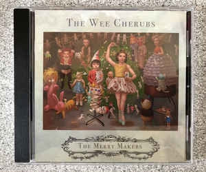 THE WEE CHERUBS - The Merry Makers