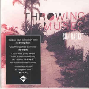 THROWING MUSES - Sun Racket