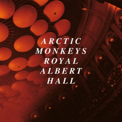 ARCTIC MONKEYS - Live At The Royal Albert Hall