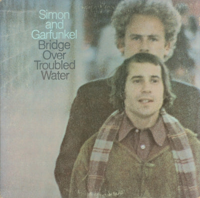 SIMON & GARFUNKEL - Bridge Over Troubled Water
