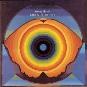 MILES DAVIS - Miles In The Sky
