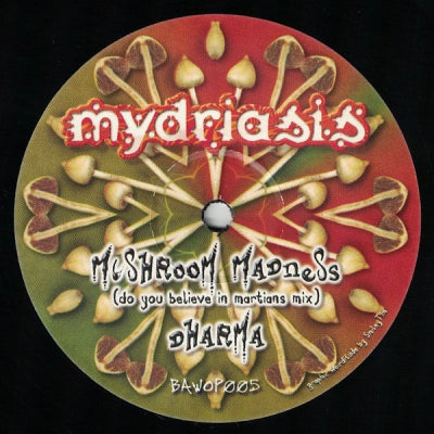 MYDRIASIS - Mushroom Madness