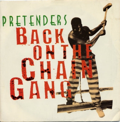 THE PRETENDERS - Back On The Chain Gang