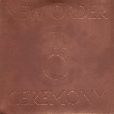 NEW ORDER - Ceremony