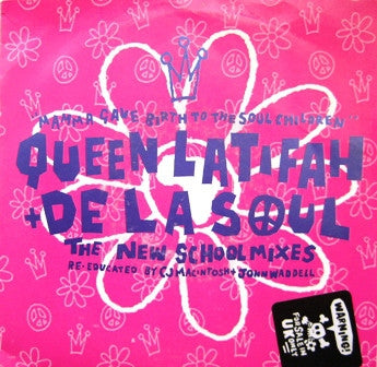 QUEEN LATIFAH & DE LA SOUL - Mamma Gave Birth To The Soul Children (The New School Mixes)