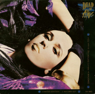 DEAD OR ALIVE - You Spin Me Round (Like A Record)