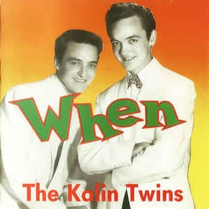 KALIN TWINS - When