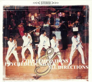 THE TEMPTATIONS - Psychedelic Shack & All Directions