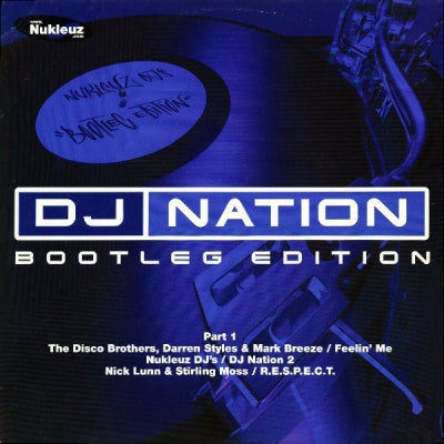 VARIOUS - DJ Nation Bootleg Edition Part 1