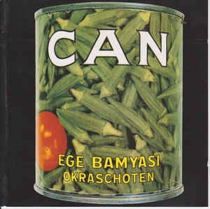 CAN - Ege Bamyasi
