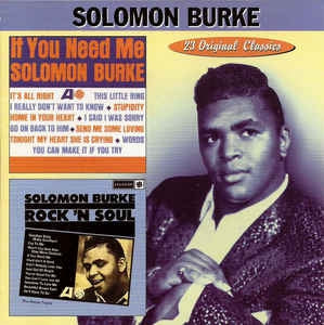 SOLOMON BURKE - If You Need Me / Rock 'N Soul