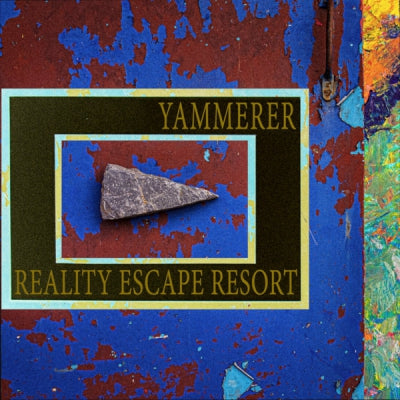 YAMMERER - Reality Escape Resort