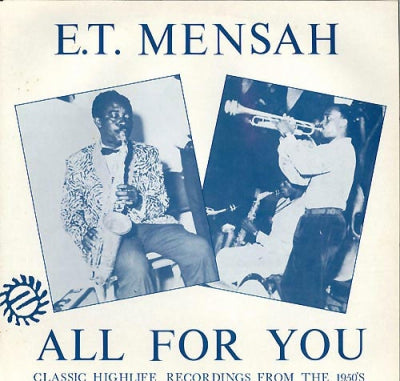 E.T. MENSAH - All For You