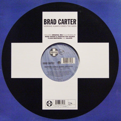 BRAD CARTER - Morning Always Comes Too Soon
