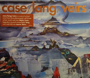 CASE / LANG / VEIRS - Case / Lang / Veirs