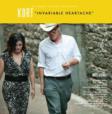 KURT WAGNER & CORTNEY TIDWELL PRESENT KORT - Invariable Heartache