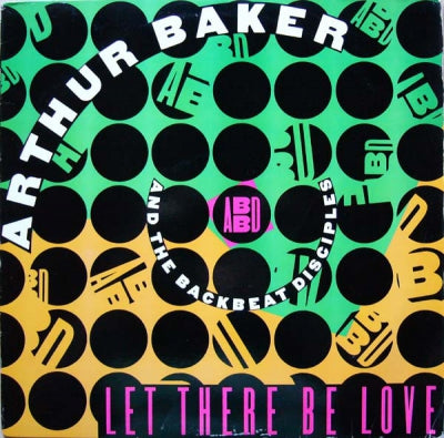 ARTHUR BAKER AND THE BACKBEAT DISCIPLES - Let There Be Love