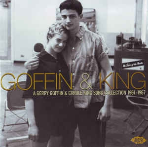 GOFFIN & KING - A Gerry Goffin & Carole King Song Collection 1961-1967