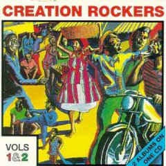 VARIOUS ARTISTS - Creation Rockers Volumes 1 & 2