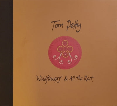 TOM PETTY  - Wildflowers & All The Rest
