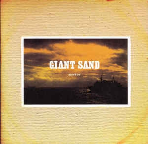 GIANT SAND - Swerve