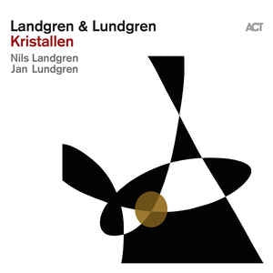NILS LANDGREN/JAN LUNDGREN - Kristallen