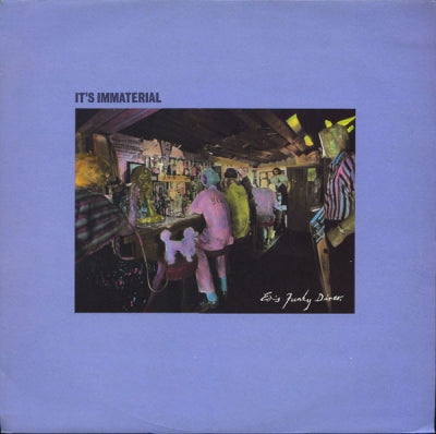 IT'S IMMATERIAL - Ed's Funky Diner
