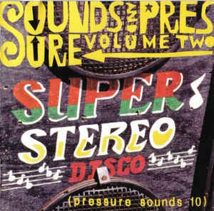 VARIOUS ARTISTS - Sounds And Pressure Volume Two