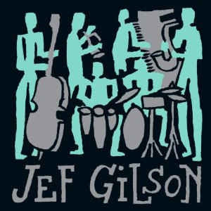 JEF GILSON - The Best Of Jef Gilson