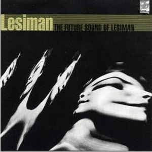 LESIMAN - The Future Sound Of Lesiman