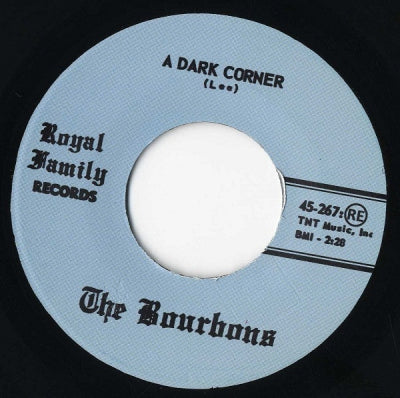THE BOURBONS - A Dark Corner