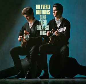 THE EVERLY BROTHERS - Greatest Hits