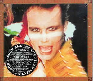 ADAM & THE ANTS - Kings Of The Wild Frontier
