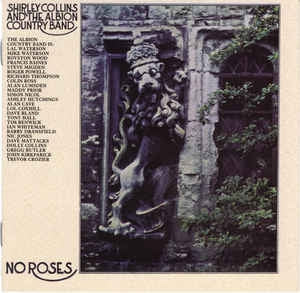 SHIRLEY COLLINS AND THE ALBION COUNTRY BAND - No Roses