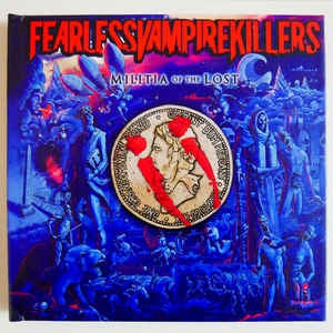 FEARLESS VAMPIRE KILLERS - Militia Of The Lost