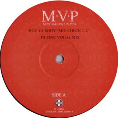 M·V·P MOST VALUABLE PLAYAS - Roc Ya Body "Mic Check 1, 2"