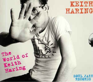 KEITH HARING - The World Of Keith Haring (Influences + Connections)