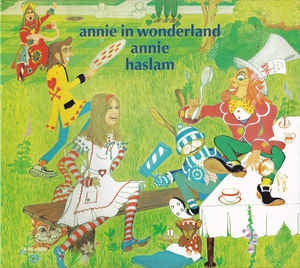 ANNIE HASLAM - Annie In Wonderland