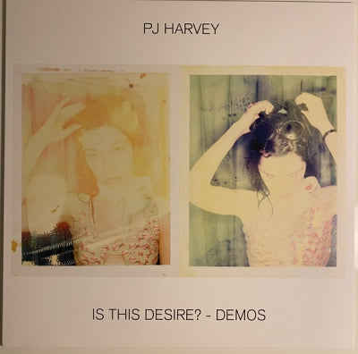 PJ HARVEY - Is This Desire? - Demos