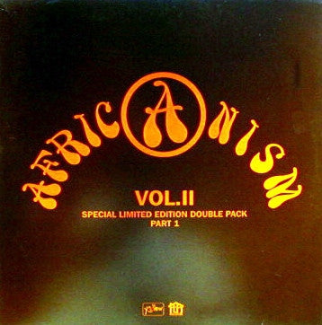 VARIOUS - Africanism Vol. II (Part 1)