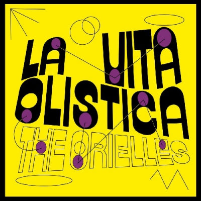 THE ORIELLES - La Vita Olistica