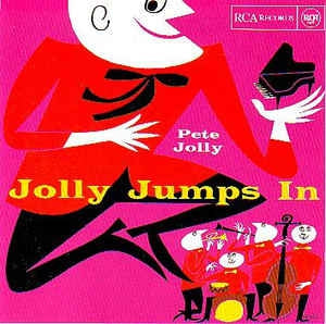 PETE JOLLY - Jolly Jumps In