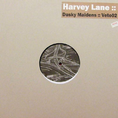 HARVEY LANE - Dusky Maidens