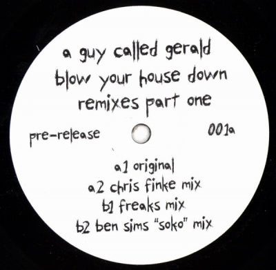 A GUY CALLED GERALD - Blow Your House Down Remixes Part 1