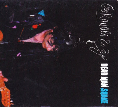 GRANDPA BOY - Dead Man Shake