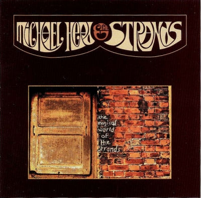 MICHAEL HEAD & THE STRANDS - The Magical World Of The Strands